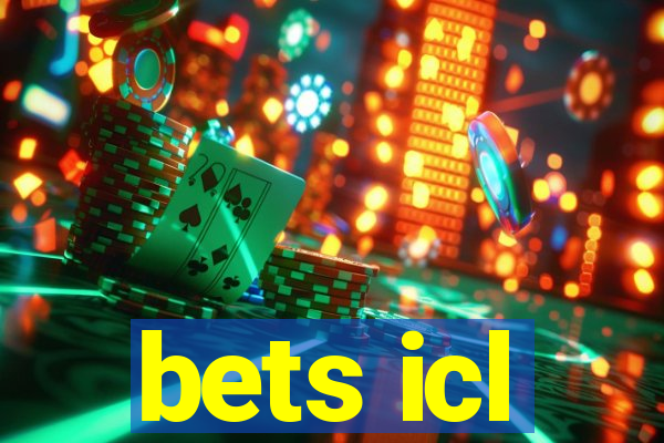 bets icl